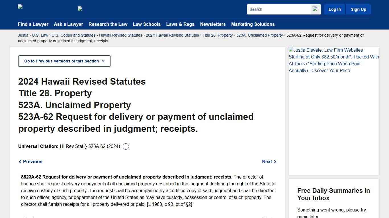 Hawaii Revised Statutes § 523A-62 (2024) - Request for delivery or payment of unclaimed property described in judgment; receipts. :: 2024 Hawaii Revised Statutes :: U.S. Codes and Statutes :: U.S. Law :: Justia